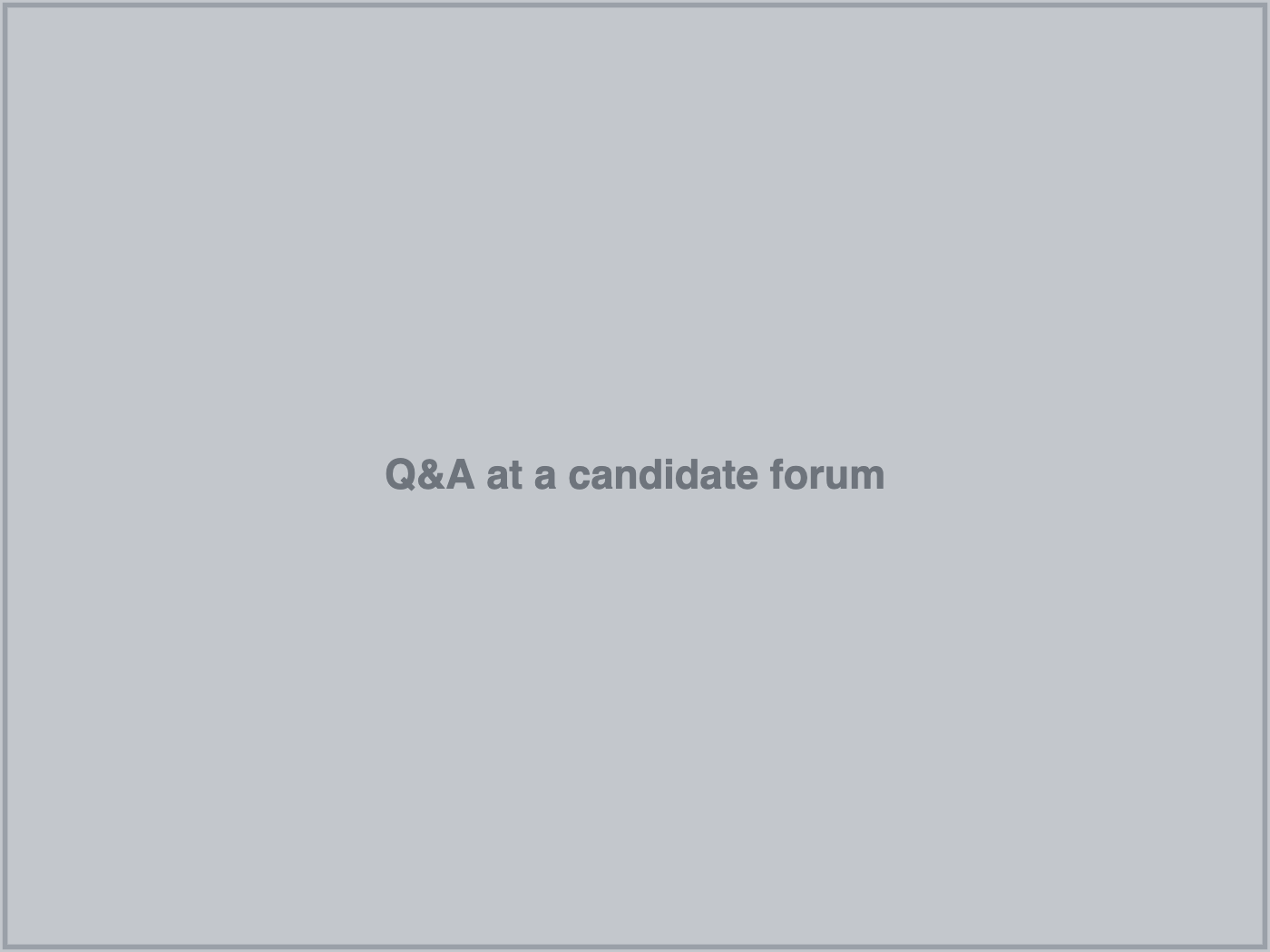Q&A at a candidate forum